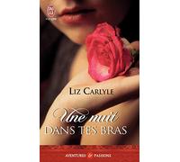 Une nuit dans tes bras