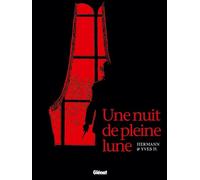 Une Nuit de pleine lune - Edition noir et blanc - Yves H. - Glénat - cartonné - Bande dessinée