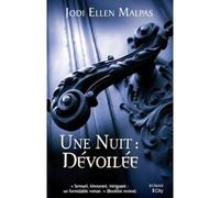 Une nuit: dévoilée - Jodi Ellen Malpas - City - broché - Roman