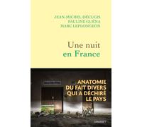 Une nuit en France - Jean-Michel Décugis - Grasset - broché - Etude