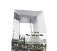 Une nuit insolite