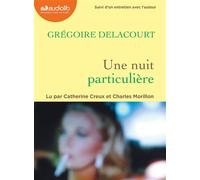 Une nuit particulière: Livre audio 1 CD MP3 - Suivi d'un entretien avec l'auteur