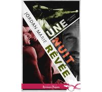Une nuit rêvée Les frères Lucas, T6 - Jordan Marie - Collection Infinity - broché - Roman