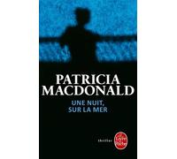 Une nuit sur la mer - Patricia J. MacDonald - Lgf - Poche - Roman