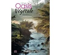 Une Oasis Végétale - Balade Dans Un Conservatoire Botanique