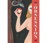 Une obsession Nine Antico (Illustration), Nine Antico (Auteur)
