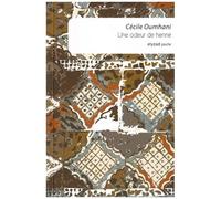 Une Odeur De Henné