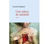 Une odeur de sainteté