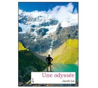 Une odyssée - Jacob Lis - Atlande Eds - broché - Témoignage