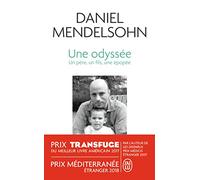 Une odyssée: Un père, un fils, une épopée