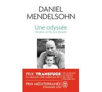 Une odyssée Un père, un fils, une épopée - Daniel Mendelsohn - J'ai Lu - Poche - Roman