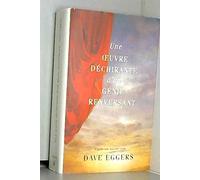 Une oeuvre déchirante d'un génie renversant