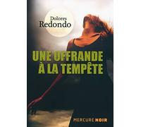 Une offrande à la tempête