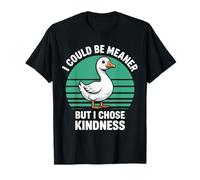 Une oie drôle, Je pourrais être Plus méchante mais J'Ai Choisi Kindness Retro T-Shirt
