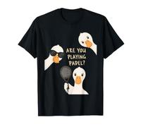 Une Oie Rigolote Au Padel - Vous Jouez Au Padel T-Shirt