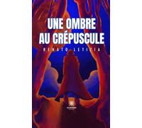 Une ombre au crépuscule