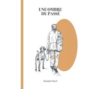 Une ombre du passé