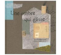 Une Ombre Qui Glisse