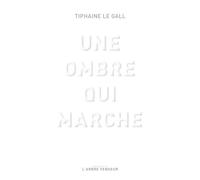Une ombre qui marche