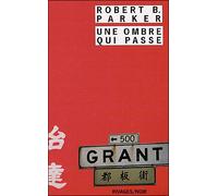 Une ombre qui passe - Robert B. Parker - Rivages - Poche - Roman