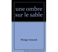 une ombre sur le sable