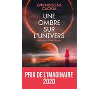 Une Ombre sur l'Univers - Naissances d'une Nessou