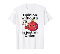 Une Opinion sans Pi n'est qu'un Jeu de Mots mathématiques à l'oignon Funny Pi Day T-Shirt