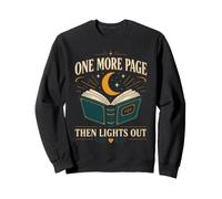 Une Page de Plus Puis s'allume la Nuit de Lecture des Amateurs de Livres Sweatshirt