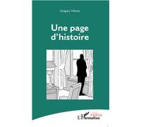 Gregory Vlerick – Une page d'histoire – Théâtre – Broché – L'Harmattan