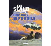 Une paix si fragile - John Scalzi - Atalante - broché - Roman