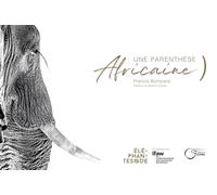 Une parenthèse africaine
