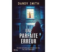 Une parfaite erreur - Dandy Smith - City Edition - ebook (ePub) - Roman