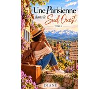 Une Parisienne dans le Sud-Ouest