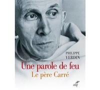 Une parole de feu Michel Bureau (Auteur)