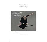 Une parole libre en danse