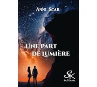 Une part de lumière