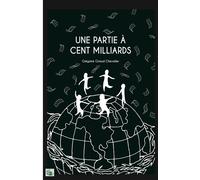Une partie à 100 milliards - Grégoire Giraud Chevalier - Douro - broché - Roman