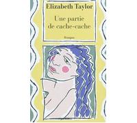 Une partie de cache-cache - Elizabeth Taylor - Rivages - Livre