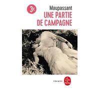Une partie de campagne - Guy de Maupassant - Lgf - Poche - Roman