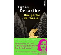 Une partie de chasse - Agnès Desarthe - Points - Poche - Roman