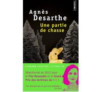 Une partie de chasse - Agnès Desarthe - Points - Poche - Roman