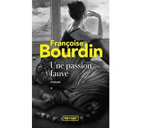 Une passion fauve