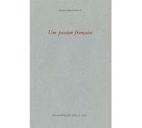 Une passion française