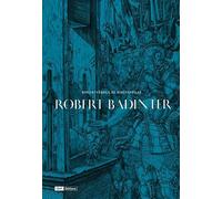 Une passion pour la justice: Dans la bibliothèque de Robert Badinter
