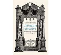 Une patrie portative. le talmud de babylone commediaspora Daniel Boyarin (Auteur)