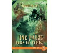 Une pause hors du temps - Tamara Allen - Juno Publishing - broché - Roman