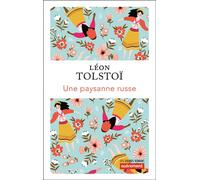 Une paysanne russe - Léon Tolstoï - Autrement - broché - Roman