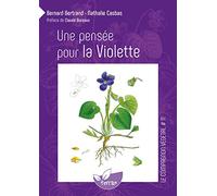 Une pensée pour la Violette