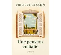 Une pension en Italie - Nouveauté Philippe Besson 2026