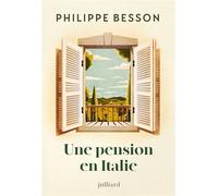 Une pension en Italie - Nouveauté Philippe Besson 2026 - Philippe Besson - Julliard - ebook (ePub) - Roman